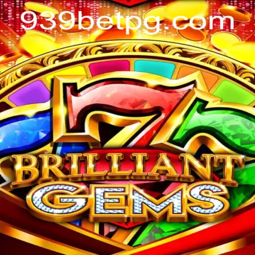 Descubra o Fascinante Mundo do Jogo BrilliantGems no 939bet.com