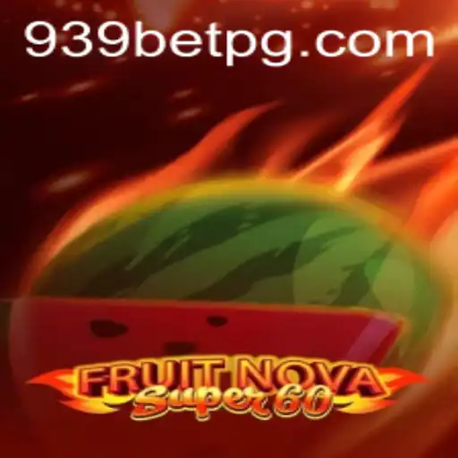 Uma Imersão no Mundo de FruitNovaSuper60 em 939bet.com