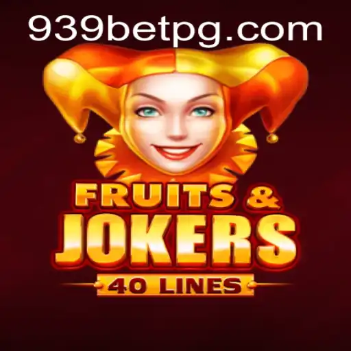 Descubra o Mundo Divertido de FruitsAndJokers40 na 939bet.com